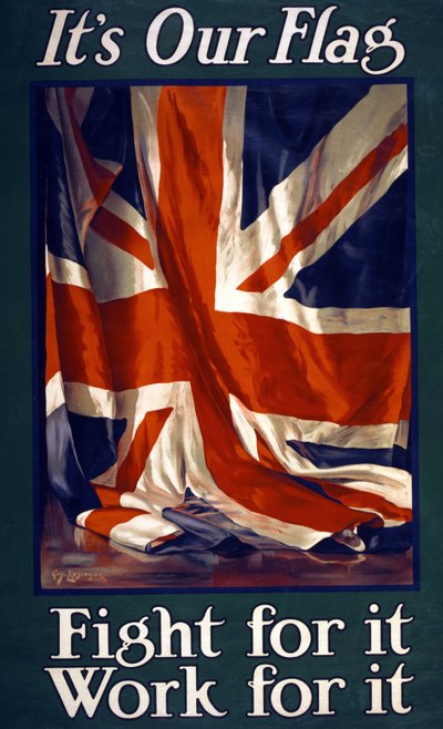 Het is onze vlag, vecht ervoor, werk ervoor, pub. 1915 door Guy Lipscombe